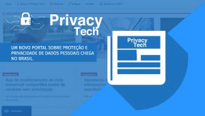 Novo portal sobre privacidade e proteção de dados é lançado por empresa do Grupo Maven